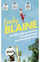 LES FILLES BIEN NE TOMBENT PAS AMOUREUSES DES MAUVAIS GARCONS - BLAINE EMILY - HARPERCOLLINS