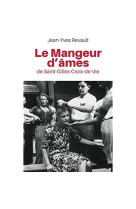 MANGEUR D'AMES DE SAINT-GILLES-CROIX-DE-VIE - REVAULT JEAN-YVES - GESTE