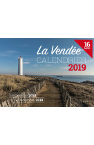 CALENDRIER 2019 - LA VENDEE -  Collectif - GESTE