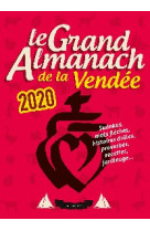 GRAND ALMANACH DE LA VENDEE / 2020 -   - GESTE