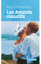 AMANTS MAUDITS (LES) - Alain Perrocheau - GESTE