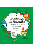 COLORIAGES DU DIMANCHE (ANNEE C) - ACTIVITE COLORIAGE - BRISOULT - BAYARD JEUNESSE