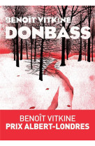 DONBASS - VITKINE BENOIT - ARENES