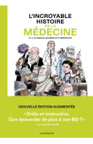 L'INCROYABLE HISTOIRE DE LA MEDECINE - 3E EDITION - FABIANI/BERCOVICI - ARENES