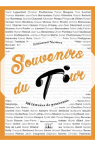 SOUVENIRS DU TOUR 164 HISTOIRES DE PASSIONNES - EMMANUEL NICOLEAU - CHANTUSERIES