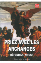 PRIER AVEC LES ARCHANGES - Thierry Fourchaud - BONNENOUVELLE