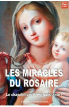 MIRACLES DU ROSAIRE - Thierry Fourchaud - BONNENOUVELLE