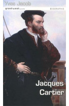 JACQUES CARTIER- -  YVES JACOB - GRAND WEST