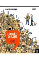 ENQUETE GAULOISE - BRUNAUX/NICOBY - Revue dessinée