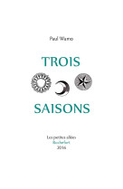 TROIS SAISONS - Wamo, Paul - PETITES ALLEES