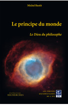 PRINCIPE DU MONDE LE DIEU DU PHILOSOPHE - Michel Bastit - PRESSES IPC