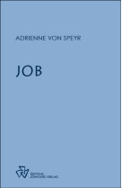 JOB -  Adrienne von Speyr - JOHANNES VERLAG