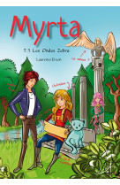 MYRTA TOME 3 - Laurence Erwin - AU LOUP