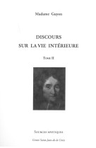 DISCOURS SUR LA VIE INTERIEURE TOME 2 - Madame Guyon - PAROISSE FAMILL