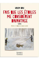 FAIS QUE LES ETOILES ME CONSIDERENT DAVANTAGE - BAH HAKIM - PASSAGES CAEN