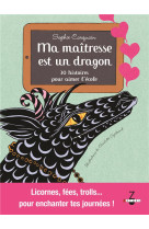 MAITRESSE EST UN DRAGON (MA) - CARQUAIN SOPHIE - Zethel