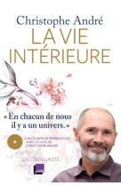 VIE INTERIEURE / LIVRE + CD - Christophe André - ICONOCLASTE