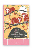 BIG BANG EMBABOUINAGE - Anne DEFREVILLE - MAISON ELIZA