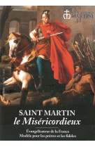 SAINT MARTIN LE MISERICORDIEUX -  Collectif - SAINT MARTIN