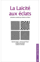 LAICITE AUX ECLATS -  Collectif - UNPERTINENTS