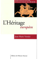 HERITAGE EUROPEEN - Jean-Marie Vernier - HOMME NOUVEAU