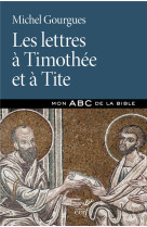 LETTRES A TIMOTHEE ET A TITE (LES) - GOURGUES MICHEL - CERF