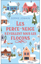 PERCE-NEIGE S-EVEILLENT SOUS LES FLOCONS (LES) - JOMAIN SOPHIE - CHARLESTON