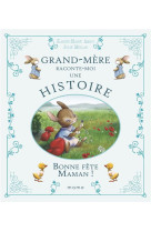 BONNE FETE MAMAN ! - AMIOT/MELLAN - MAME