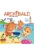 ARCHIBALD, LE PETIT RENARD  -  A LA MER -  PETIGNY, ALINE DE - HEMMA