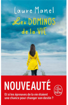 DOMINOS DE LA VIE (LES) - MANEL LAURE - LGF/Livre de Poche