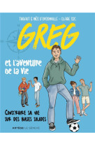 GUS ET L-AVENTURE DE LA VIE - CONSTRUIRE SA VIE SUR DES BASES SOLIDES - OYSONVILLE - SENEVE