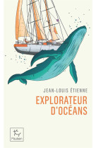 EXPLORATEUR D-OCEANS - ETIENNE JEAN-LOUIS - PAULSEN