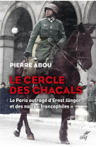 LE CERCLE DES CHACALS - PIERRE ABOU - CERF