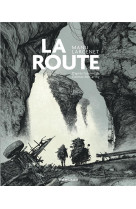 ROUTE (LA) - LARCENET MANU - DARGAUD