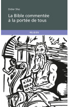 LA BIBLE COMMENTEE A LA PORTEE DE TOUS - SFEZ, DIDIER - PUBLIBOOK