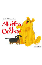 MUFFIN ET COOKIE - VAKHROUCHIEVA MAR. - MINEDITION