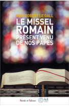 MISSEL ROMAIN (LE) - LE GALL ROBERT - PAROLE SILENCE