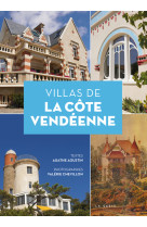 VILLAS DE LA COTE VENDEENNE (GESTE) (COLL. BEAU PETIT PAYS ) REEDITION - AOUSTIN/CHEVILLON - GESTE