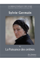 PUISSANCE DES OMBRES (LA) - AUDIO - GERMAIN SYLVIE - NC