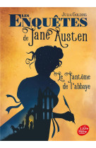 ENQUETES DE JANE AUSTEN (LES)- TOME 1 - LE FANTOME DE L'ABBAYE - GOLDING - HACHETTE