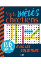 MOTS MELES CHRETIENS - 106 GRILLES - PAULY - BEATITUDES