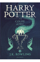 HARRY POTTER TOME 4 : HARRY POTTER ET LA COUPE DE FEU - Rowling J.K. - Gallimard-Jeunesse