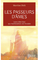 PASSEURS D'AMES (LES) - MARTINE DICK - J'AI LU