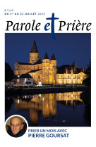 PAROLE ET PRIERE N 169 JUILLET 2024 -   - ARTEGE PRESSE