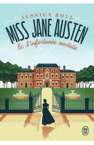 MISS JANE AUSTEN ET L'INFORTUNEE MODISTE - BULL JESSICA - J'AI LU