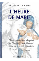 HEURE DE MARIE (L') - LEMAIRE BERTRAND - TEQUI