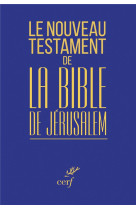 NOUVEAU TESTAMENT DE LA BIBLE DE JERUSALEM (MINI) - COLLECTIF - CERF