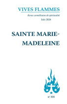 SAINTE MARIE-MADELEINE - VIVES FLAMMES 335 - COLLECTIF - CARMEL