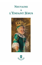 NEUVAINE A L ENFANT JESUS - ANONYME - CARMEL