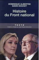 HISTOIRE DU FRONT NATIONAL - ALBERTINI, DOMINIQUE  - Tallandier